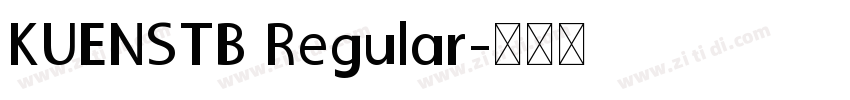 KUENSTB Regular字体转换